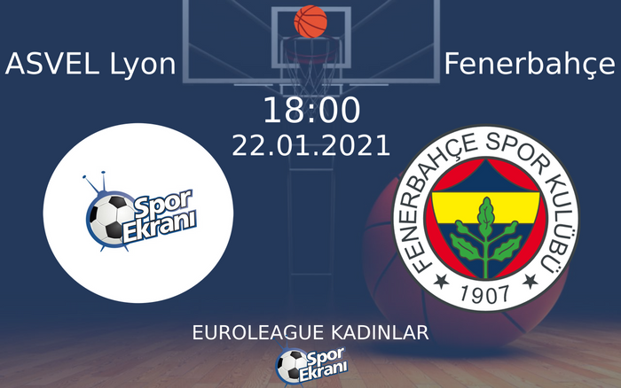 22 Ocak 2021 ASVEL Lyon vs Fenerbahçe maçı Hangi Kanalda Saat Kaçta Yayınlanacak? 22 Ocak 2021 ASVEL Lyon vs Fenerbahçe maçı Hangi Kanalda Saat Kaçta Yayınlanacak?