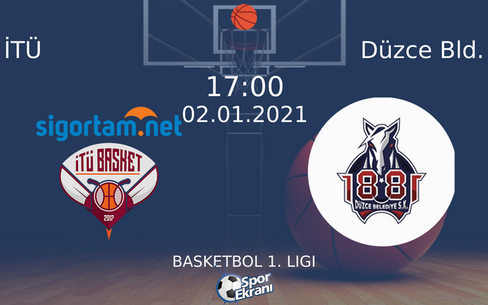 02 Ocak 2021 İTÜ vs Düzce Bld. maçı Hangi Kanalda Saat Kaçta Yayınlanacak?