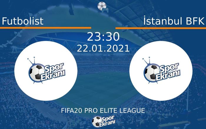 22 Ocak 2021 Futbolist vs İstanbul BFK maçı Hangi Kanalda Saat Kaçta Yayınlanacak? 22 Ocak 2021 Futbolist vs İstanbul BFK maçı Hangi Kanalda Saat Kaçta Yayınlanacak?