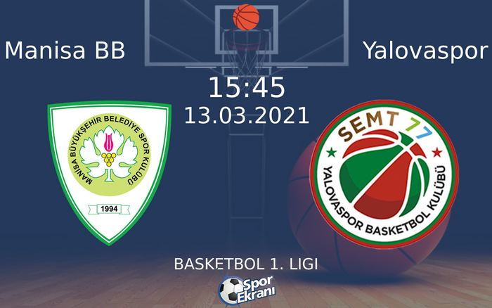 13 Mart 2021 Manisa BB vs Yalovaspor maçı Hangi Kanalda Saat Kaçta Yayınlanacak? 13 Mart 2021 Manisa BB vs Yalovaspor maçı Hangi Kanalda Saat Kaçta Yayınlanacak?