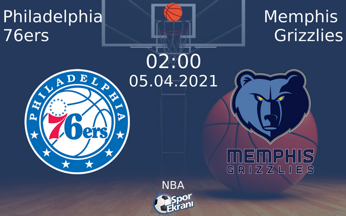 05 Nisan 2021 Philadelphia 76ers vs Memphis Grizzlies maçı Hangi Kanalda Saat Kaçta Yayınlanacak? 05 Nisan 2021 Philadelphia 76ers vs Memphis Grizzlies maçı Hangi Kanalda Saat Kaçta Yayınlanacak?