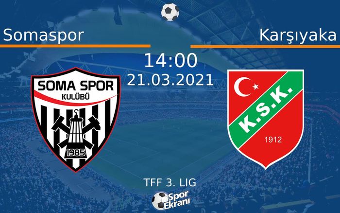 21 Mart 2021 Somaspor vs Karşıyaka maçı Hangi Kanalda Saat Kaçta Yayınlanacak? 21 Mart 2021 Somaspor vs Karşıyaka maçı Hangi Kanalda Saat Kaçta Yayınlanacak?