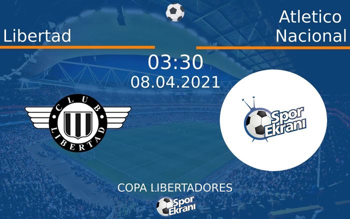08 Nisan 2021 Libertad vs Atletico Nacional maçı Hangi Kanalda Saat Kaçta Yayınlanacak? 08 Nisan 2021 Libertad vs Atletico Nacional maçı Hangi Kanalda Saat Kaçta Yayınlanacak?