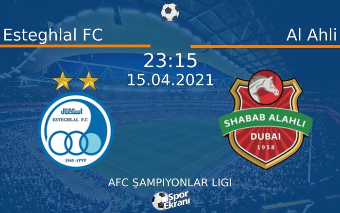 15 Nisan 2021 Esteghlal FC vs Al Ahli maçı Hangi Kanalda Saat Kaçta Yayınlanacak? 15 Nisan 2021 Esteghlal FC vs Al Ahli maçı Hangi Kanalda Saat Kaçta Yayınlanacak?