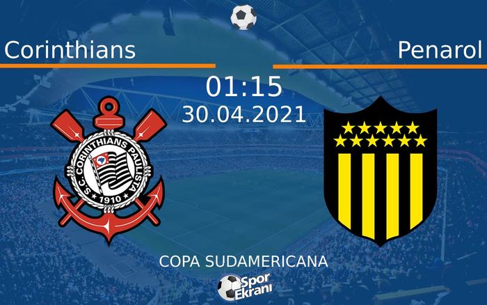 30 Nisan 2021 Corinthians vs Penarol maçı Hangi Kanalda Saat Kaçta Yayınlanacak?