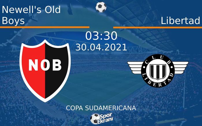 30 Nisan 2021 Newell's Old Boys vs Libertad maçı Hangi Kanalda Saat Kaçta Yayınlanacak?