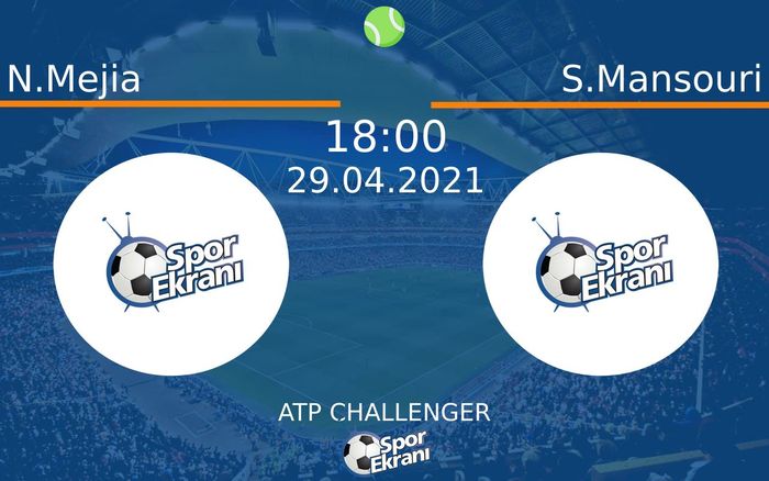 29 Nisan 2021 N.Mejia vs S.Mansouri maçı Hangi Kanalda Saat Kaçta Yayınlanacak? 29 Nisan 2021 N.Mejia vs S.Mansouri maçı Hangi Kanalda Saat Kaçta Yayınlanacak?
