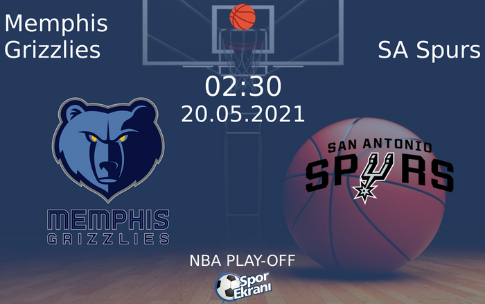 20 Mayıs 2021 Memphis Grizzlies vs SA Spurs maçı Hangi Kanalda Saat Kaçta Yayınlanacak? 20 Mayıs 2021 Memphis Grizzlies vs SA Spurs maçı Hangi Kanalda Saat Kaçta Yayınlanacak?