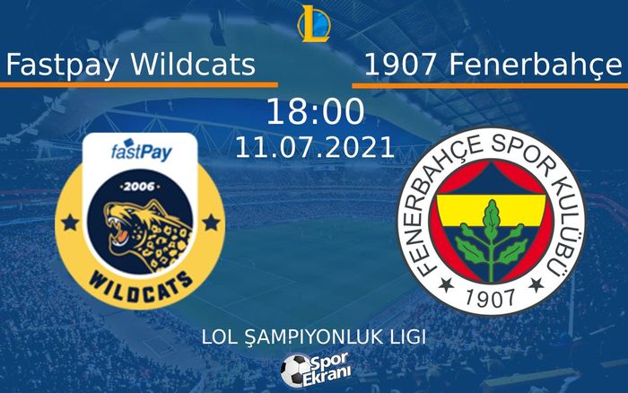 11 Temmuz 2021 Fastpay Wildcats vs 1907 Fenerbahçe maçı Hangi Kanalda Saat Kaçta Yayınlanacak? 11 Temmuz 2021 Fastpay Wildcats vs 1907 Fenerbahçe maçı Hangi Kanalda Saat Kaçta Yayınlanacak?