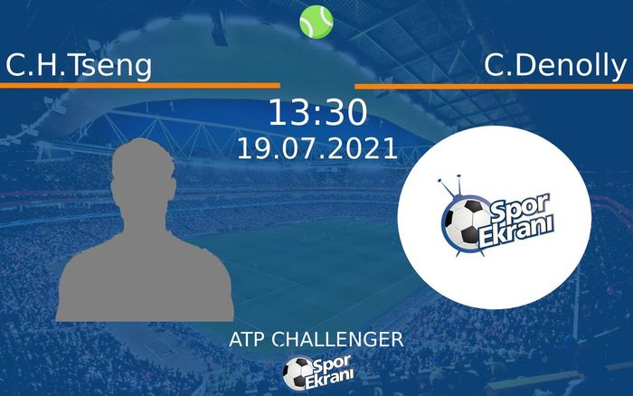 19 Temmuz 2021 C.H.Tseng vs C.Denolly maçı Hangi Kanalda Saat Kaçta Yayınlanacak? 19 Temmuz 2021 C.H.Tseng vs C.Denolly maçı Hangi Kanalda Saat Kaçta Yayınlanacak?