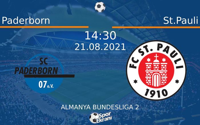 21 Ağustos 2021 Paderborn vs St.Pauli maçı Hangi Kanalda Saat Kaçta Yayınlanacak?