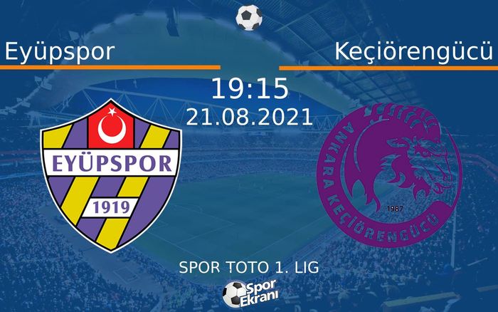 21 Ağustos 2021 Eyüpspor vs Keçiörengücü maçı Hangi Kanalda Saat Kaçta Yayınlanacak? 21 Ağustos 2021 Eyüpspor vs Keçiörengücü maçı Hangi Kanalda Saat Kaçta Yayınlanacak?