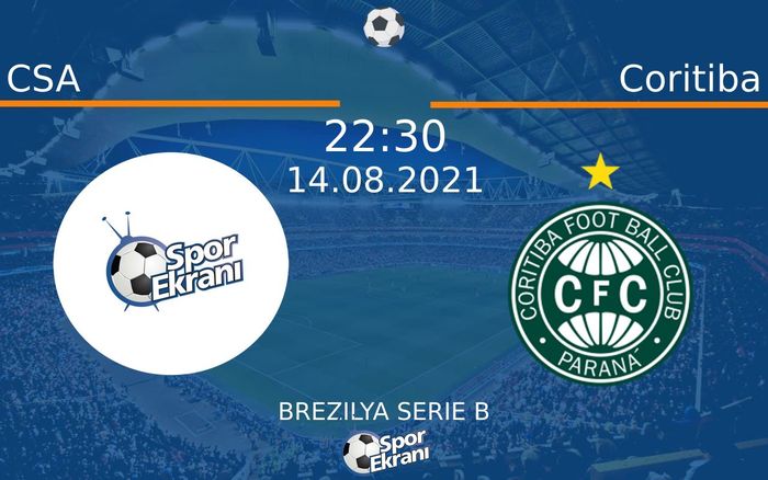 14 Ağustos 2021 CSA vs Coritiba maçı Hangi Kanalda Saat Kaçta Yayınlanacak?