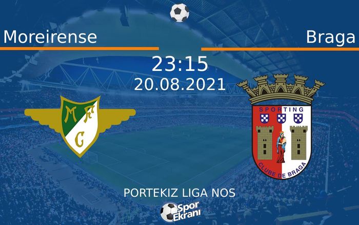 20 Ağustos 2021 Moreirense vs Braga maçı Hangi Kanalda Saat Kaçta Yayınlanacak? 20 Ağustos 2021 Moreirense vs Braga maçı Hangi Kanalda Saat Kaçta Yayınlanacak?