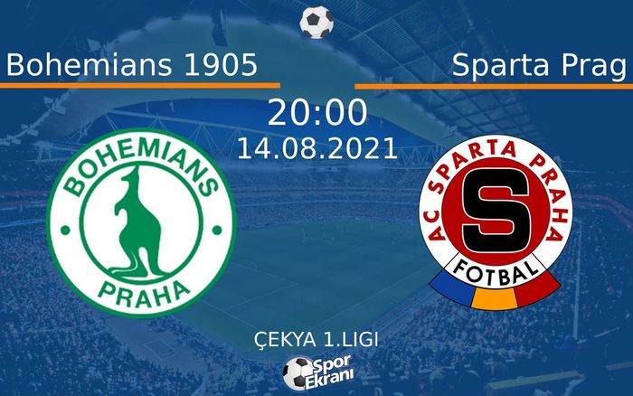 14 Ağustos 2021 Bohemians 1905 vs Sparta Prag maçı Hangi Kanalda Saat Kaçta Yayınlanacak? 14 Ağustos 2021 Bohemians 1905 vs Sparta Prag maçı Hangi Kanalda Saat Kaçta Yayınlanacak?