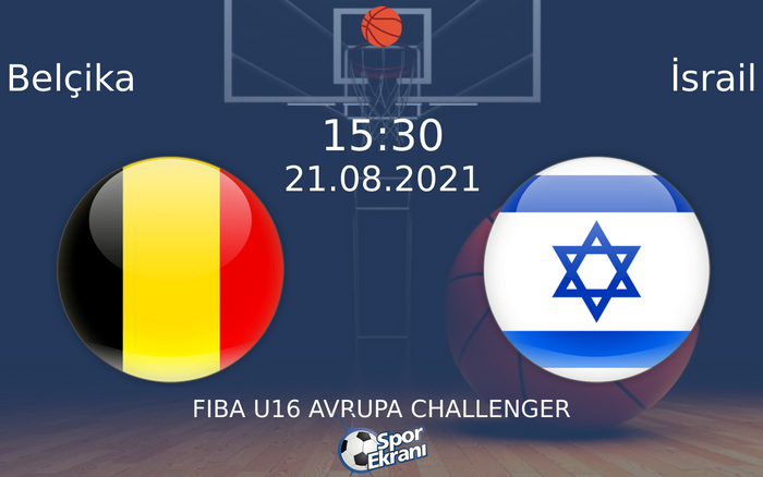 21 Ağustos 2021 Belçika vs İsrail maçı Hangi Kanalda Saat Kaçta Yayınlanacak? 21 Ağustos 2021 Belçika vs İsrail maçı Hangi Kanalda Saat Kaçta Yayınlanacak?
