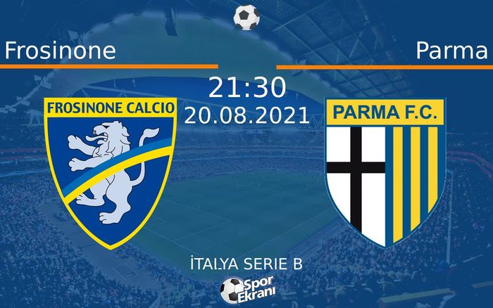 20 Ağustos 2021 Frosinone vs Parma maçı Hangi Kanalda Saat Kaçta Yayınlanacak?