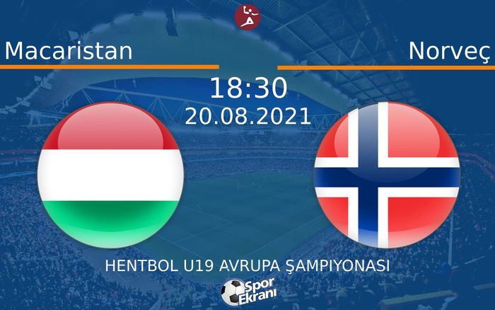 20 Ağustos 2021 Macaristan vs Norveç maçı Hangi Kanalda Saat Kaçta Yayınlanacak? 20 Ağustos 2021 Macaristan vs Norveç maçı Hangi Kanalda Saat Kaçta Yayınlanacak?