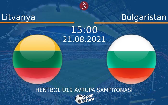 21 Ağustos 2021 Litvanya vs Bulgaristan maçı Hangi Kanalda Saat Kaçta Yayınlanacak?