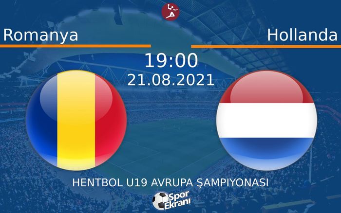21 Ağustos 2021 Romanya vs Hollanda maçı Hangi Kanalda Saat Kaçta Yayınlanacak?