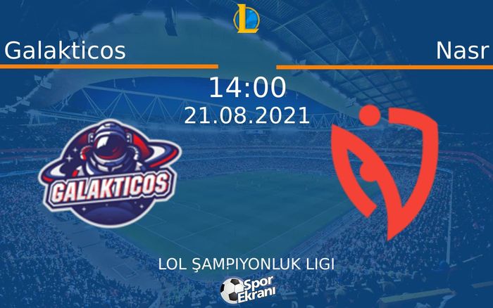 21 Ağustos 2021 Galakticos vs Nasr maçı Hangi Kanalda Saat Kaçta Yayınlanacak? 21 Ağustos 2021 Galakticos vs Nasr maçı Hangi Kanalda Saat Kaçta Yayınlanacak?