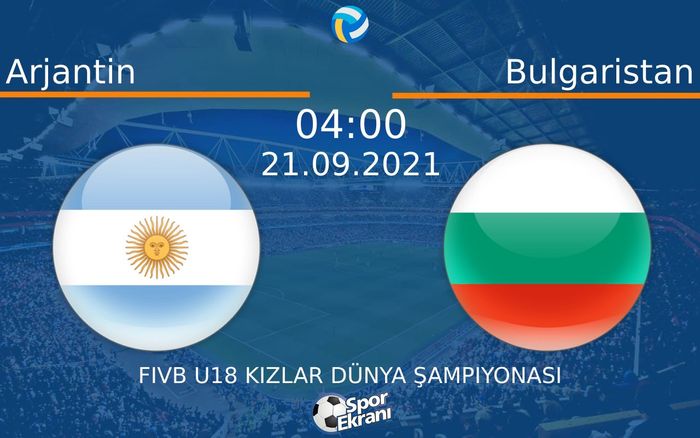 21 Eylül 2021 Arjantin vs Bulgaristan maçı Hangi Kanalda Saat Kaçta Yayınlanacak? 21 Eylül 2021 Arjantin vs Bulgaristan maçı Hangi Kanalda Saat Kaçta Yayınlanacak?