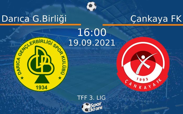 19 Eylül 2021 Darıca G.Birliği vs Çankaya FK maçı Hangi Kanalda Saat Kaçta Yayınlanacak?