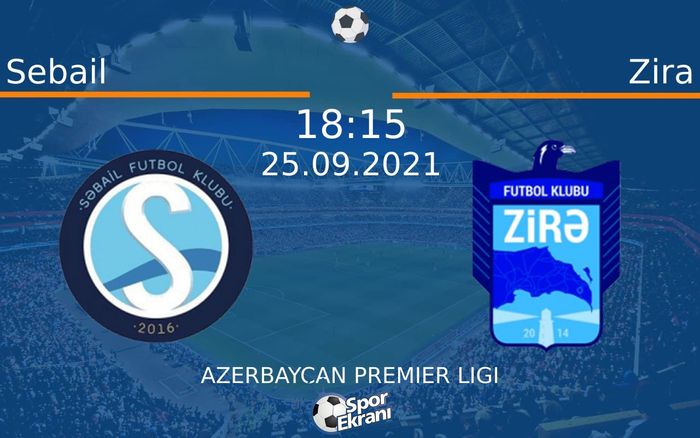 25 Eylül 2021 Sebail vs Zira maçı Hangi Kanalda Saat Kaçta Yayınlanacak? 25 Eylül 2021 Sebail vs Zira maçı Hangi Kanalda Saat Kaçta Yayınlanacak?