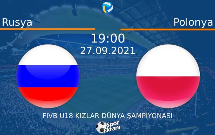 27 Eylül 2021 Rusya vs Polonya maçı Hangi Kanalda Saat Kaçta Yayınlanacak? 27 Eylül 2021 Rusya vs Polonya maçı Hangi Kanalda Saat Kaçta Yayınlanacak?
