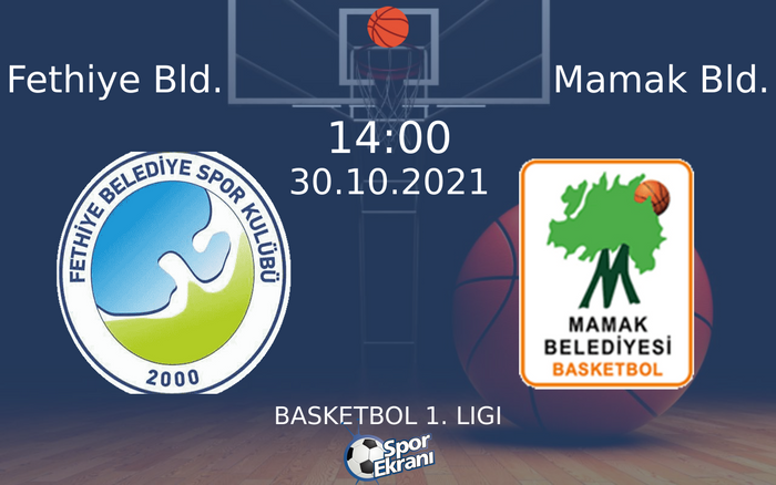 30 Ekim 2021 Fethiye Bld. vs Mamak Bld. maçı Hangi Kanalda Saat Kaçta Yayınlanacak?