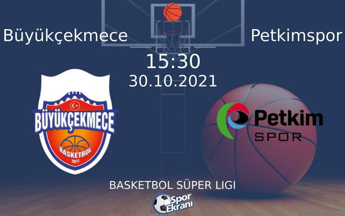 30 Ekim 2021 Büyükçekmece vs Petkimspor maçı Hangi Kanalda Saat Kaçta Yayınlanacak?