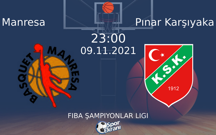 09 Kasım 2021 Manresa vs Pınar Karşıyaka maçı Hangi Kanalda Saat Kaçta Yayınlanacak?