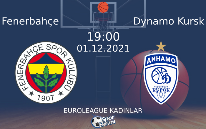 01 Aralık 2021 Fenerbahçe vs Dynamo Kursk maçı Hangi Kanalda Saat Kaçta Yayınlanacak?