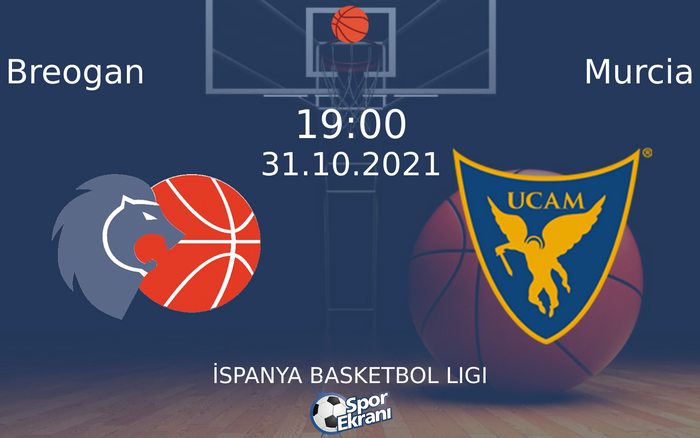 31 Ekim 2021 Breogan vs Murcia maçı Hangi Kanalda Saat Kaçta Yayınlanacak?