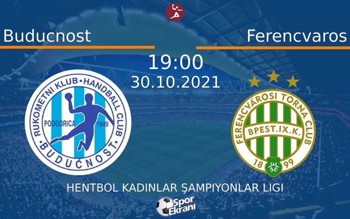 30 Ekim 2021 Buducnost vs Ferencvaros maçı Hangi Kanalda Saat Kaçta Yayınlanacak?