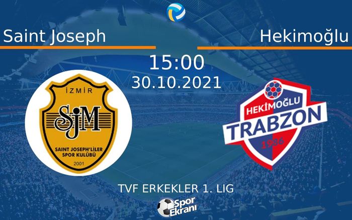 30 Ekim 2021 Saint Joseph vs Hekimoğlu maçı Hangi Kanalda Saat Kaçta Yayınlanacak?