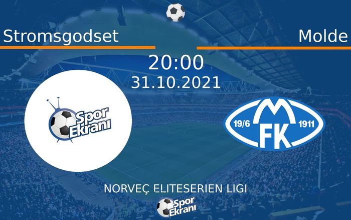 31 Ekim 2021 Stromsgodset vs Molde maçı Hangi Kanalda Saat Kaçta Yayınlanacak?