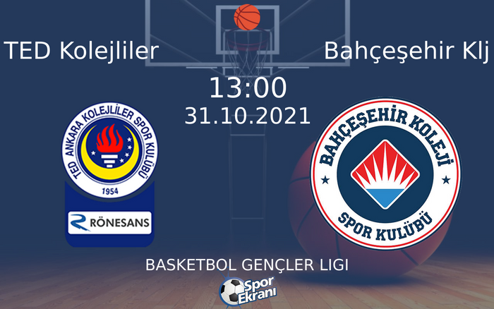 31 Ekim 2021 TED Kolejliler vs Bahçeşehir Klj maçı Hangi Kanalda Saat Kaçta Yayınlanacak?