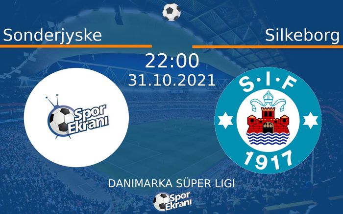 31 Ekim 2021 Sonderjyske vs Silkeborg maçı Hangi Kanalda Saat Kaçta Yayınlanacak?