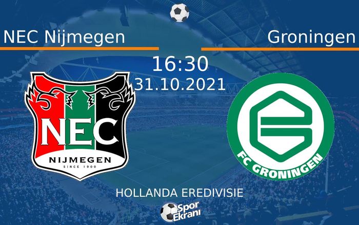 31 Ekim 2021 NEC Nijmegen vs Groningen maçı Hangi Kanalda Saat Kaçta Yayınlanacak? 31 Ekim 2021 NEC Nijmegen vs Groningen maçı Hangi Kanalda Saat Kaçta Yayınlanacak?