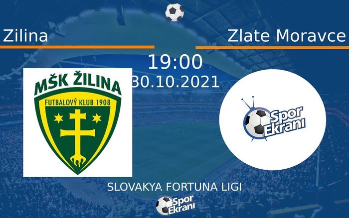 30 Ekim 2021 Zilina vs Zlate Moravce maçı Hangi Kanalda Saat Kaçta Yayınlanacak?