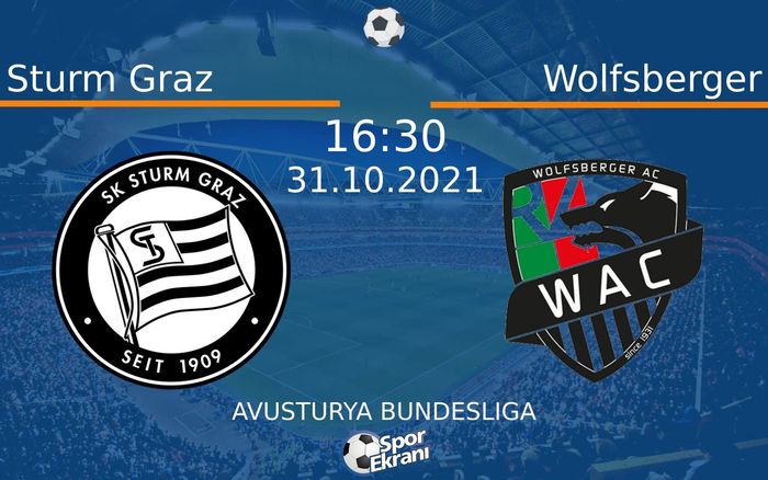 31 Ekim 2021 Sturm Graz vs Wolfsberger maçı Hangi Kanalda Saat Kaçta Yayınlanacak? 31 Ekim 2021 Sturm Graz vs Wolfsberger maçı Hangi Kanalda Saat Kaçta Yayınlanacak?
