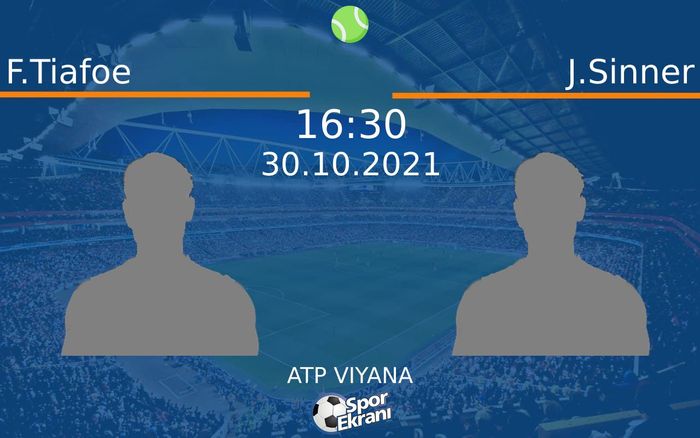 30 Ekim 2021 F.Tiafoe vs J.Sinner maçı Hangi Kanalda Saat Kaçta Yayınlanacak?