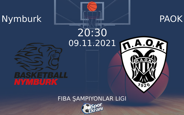 09 Kasım 2021 Nymburk vs PAOK maçı Hangi Kanalda Saat Kaçta Yayınlanacak?