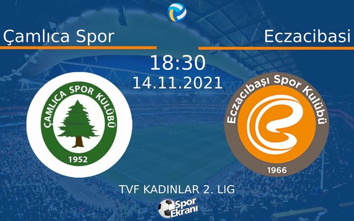 14 Kasım 2021 Çamlıca Spor vs Eczacibasi maçı Hangi Kanalda Saat Kaçta Yayınlanacak?