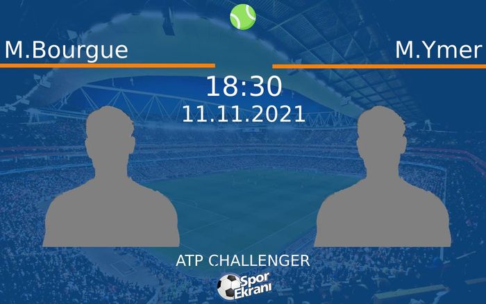 11 Kasım 2021 M.Bourgue vs M.Ymer maçı Hangi Kanalda Saat Kaçta Yayınlanacak? 11 Kasım 2021 M.Bourgue vs M.Ymer maçı Hangi Kanalda Saat Kaçta Yayınlanacak?