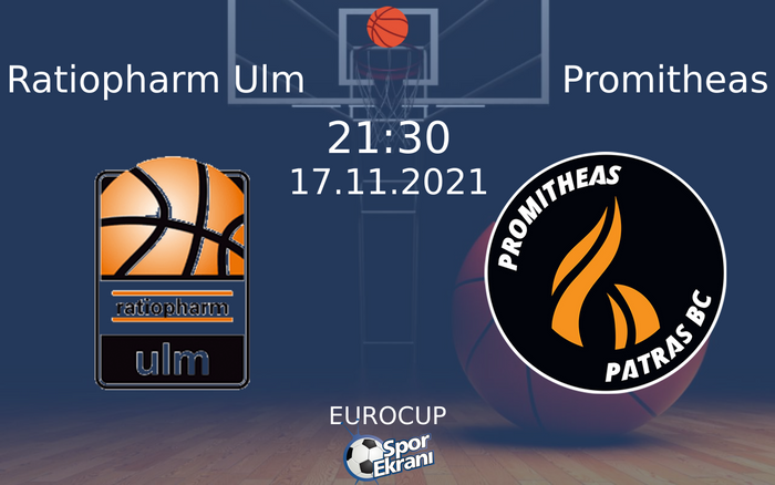 17 Kasım 2021 Ratiopharm Ulm vs Promitheas maçı Hangi Kanalda Saat Kaçta Yayınlanacak? 17 Kasım 2021 Ratiopharm Ulm vs Promitheas maçı Hangi Kanalda Saat Kaçta Yayınlanacak?