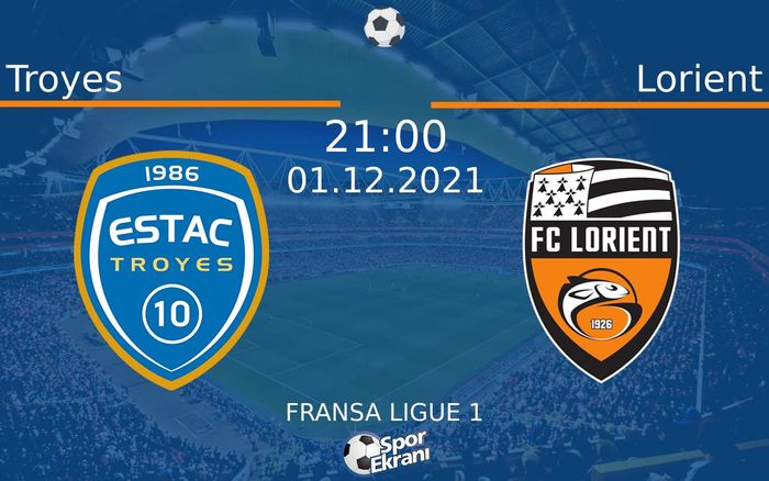 01 Aralık 2021 Troyes vs Lorient maçı Hangi Kanalda Saat Kaçta Yayınlanacak?