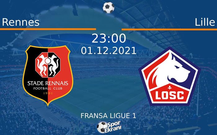 01 Aralık 2021 Rennes vs Lille maçı Hangi Kanalda Saat Kaçta Yayınlanacak? 01 Aralık 2021 Rennes vs Lille maçı Hangi Kanalda Saat Kaçta Yayınlanacak?