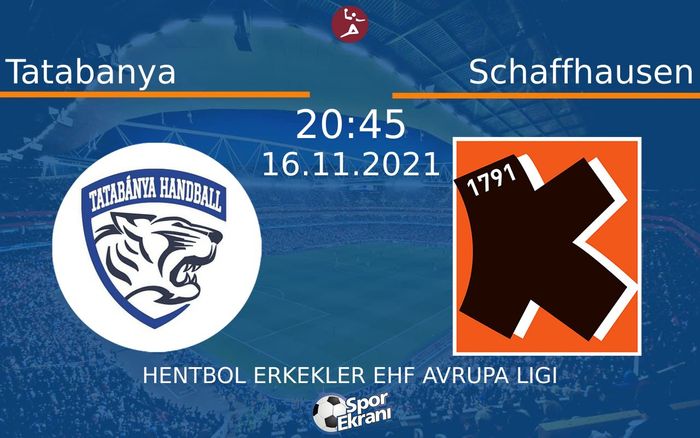16 Kasım 2021 Tatabanya vs Schaffhausen maçı Hangi Kanalda Saat Kaçta Yayınlanacak?
